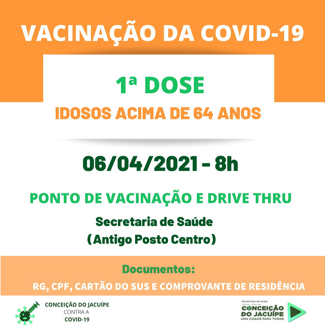  Idosos com a faixa etária acima de 64 anos receberão vacinas nesta terça-feira (06) em Conceição do Jacuípe