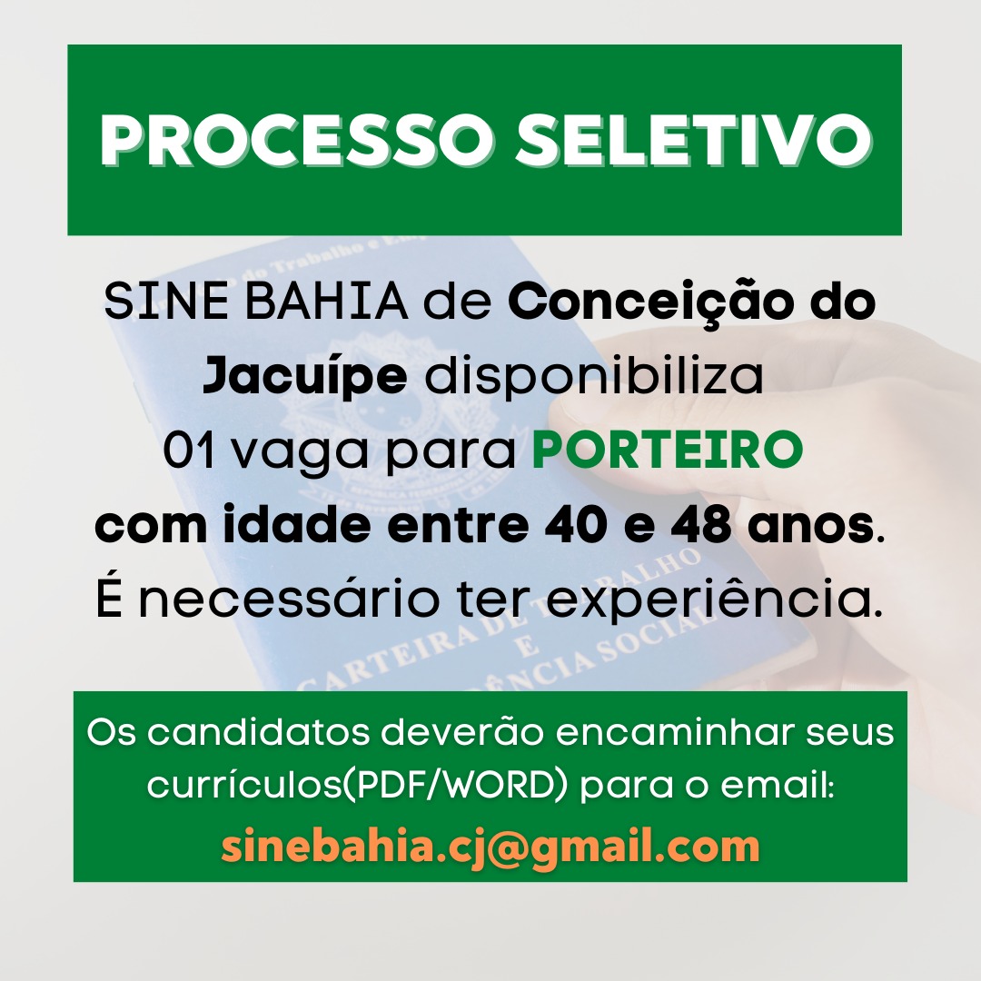 SineBahia disponibiliza uma vaga de emprego para porteiro em Conceição do jacuípe  