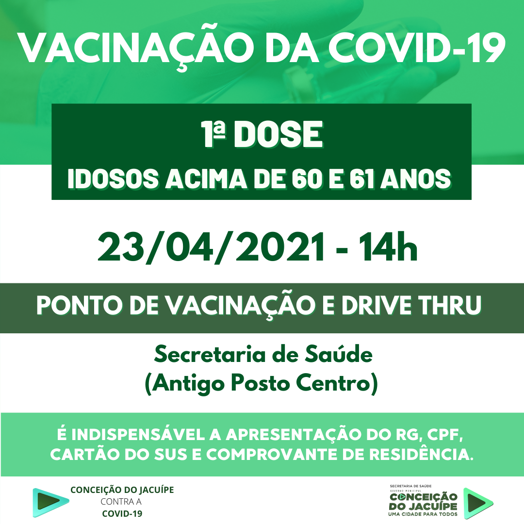 Idosos acima de 60 anos já podem receber 1ª dose da vacina contra covid em Conceição do Jacuípe 