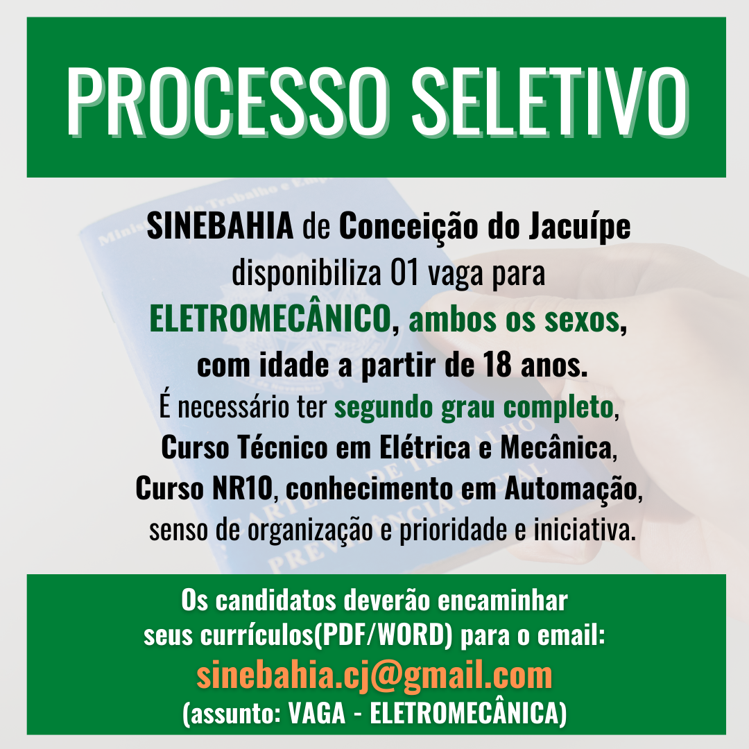 SineBahia de Conceição do Jacuípe oferece vaga de emprego para técnico em eletromecânica 
