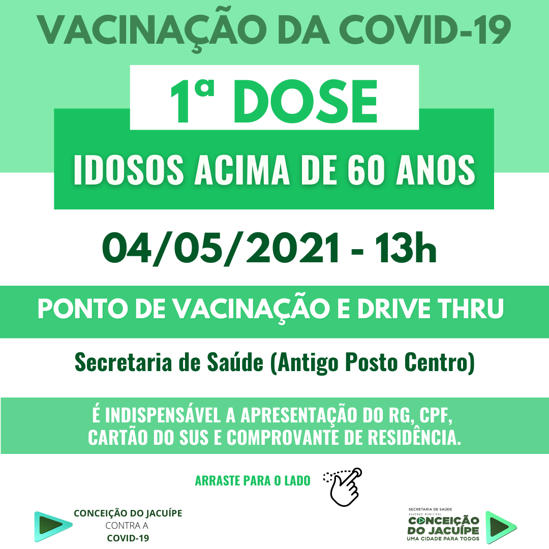 Secretaria de Saúde dá continuidade à vacinação contra Covid-19 para idosos acima de 60 anos e inicia vacinação de grupos prioritários nesta terça-feira (04)